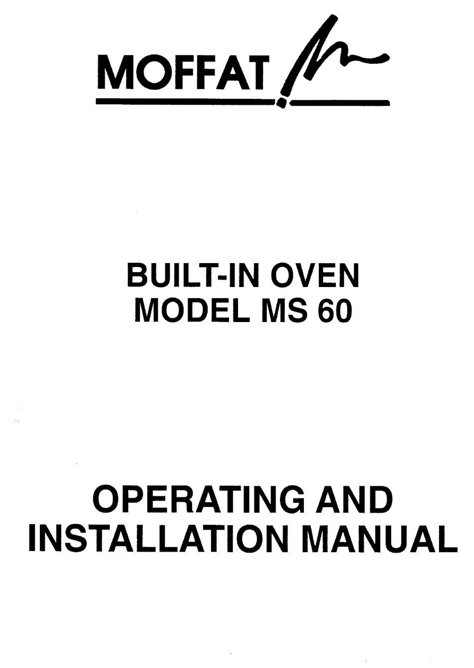 MOFFAT MS60B OPERATING AND INSTALLATION MANUAL Pdf Download ManualsLib
