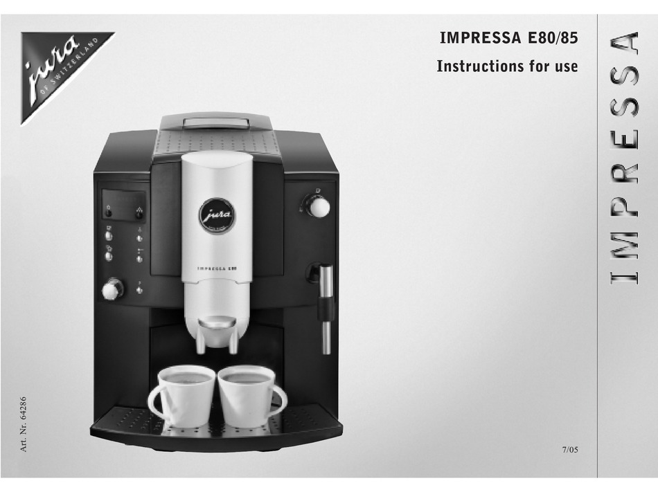 Jura Impressa E85 Instructions For Use Manual Pdf Download Manualslib