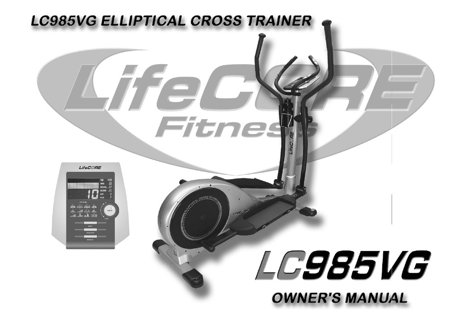 LIFECORE FITNESS LC985VG OWNER