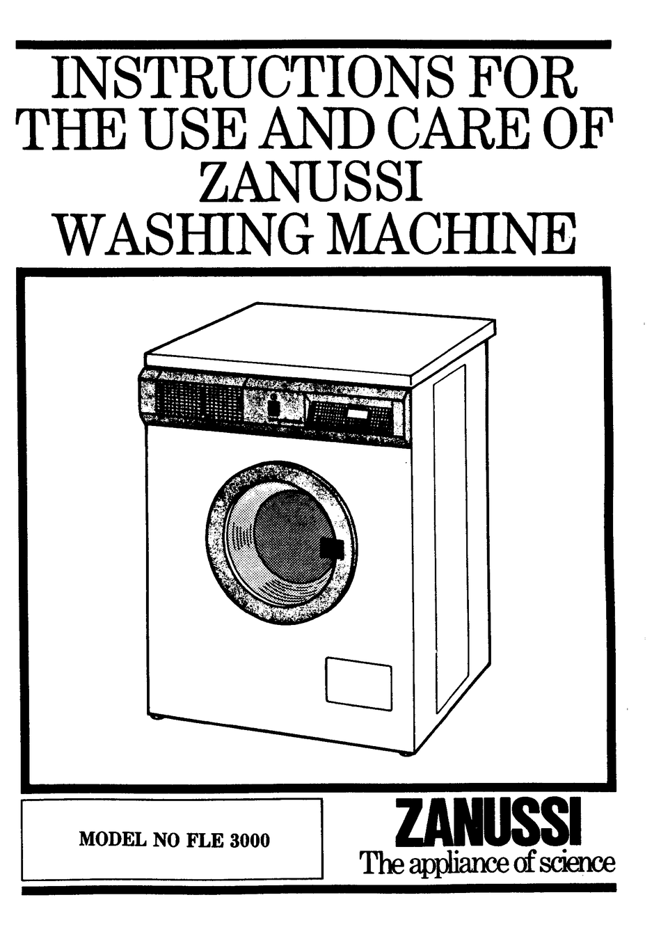 ZANUSSI FLE 3000 INSTRUCTIONS FOR THE USE AND CARE Pdf Download