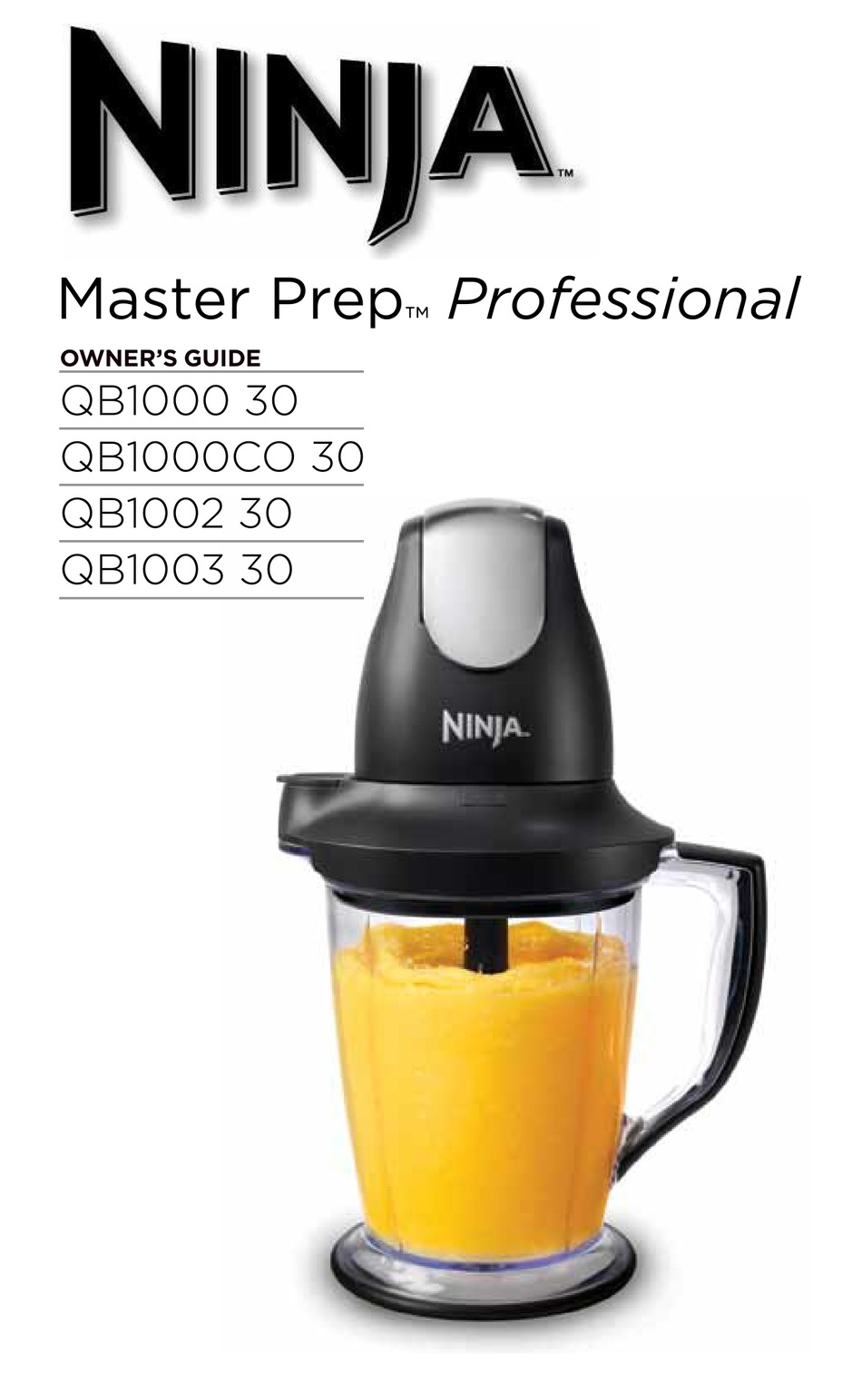 NINJA MASTER PREP PROFESSIONAL QB1000 30 OWNER'S MANUAL Pdf Download