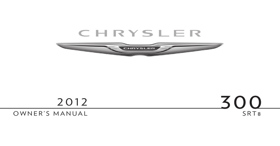 CHRYSLER 2012 300 OWNER'S MANUAL Pdf Download | ManualsLib