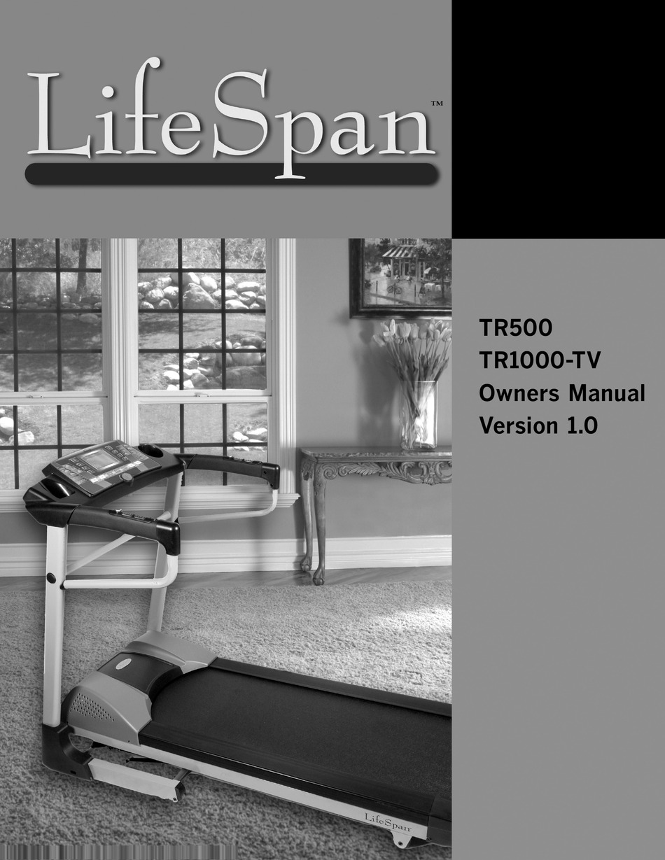 LIFESPAN TR1000TV OWNER