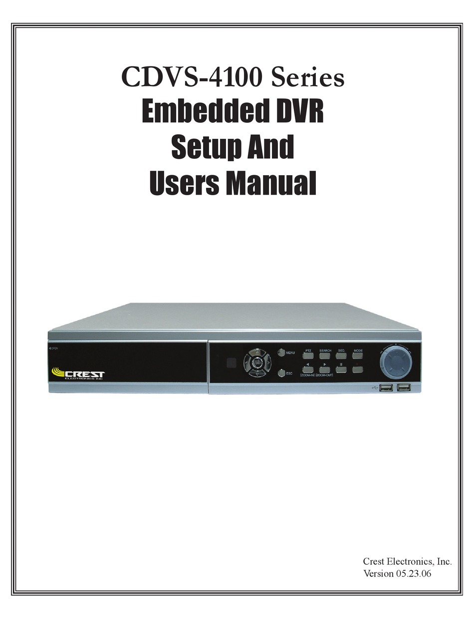 CREST ELECTRONICS CDVS4100 SERIES SETUP AND USER
