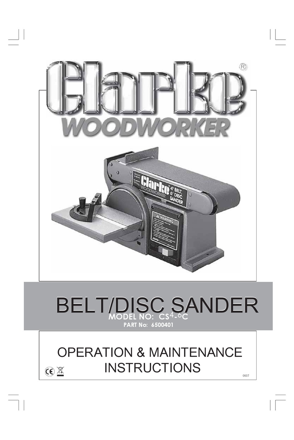 CLARKE WOODWORKER CS4-6C OPERATION & MAINTENANCE INSTRUCTIONS MANUAL