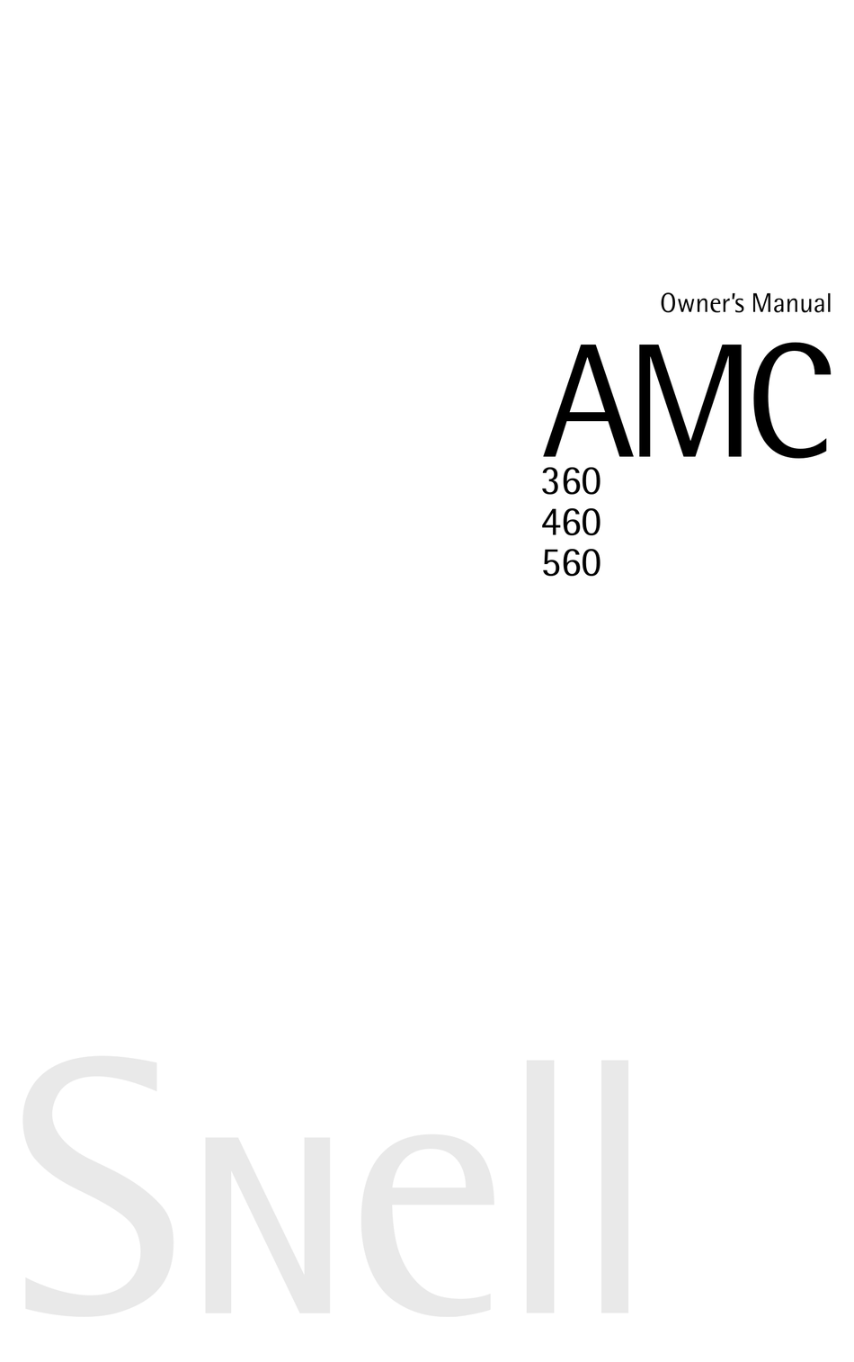SNELL AMC 360 OWNER'S MANUAL Pdf Download ManualsLib