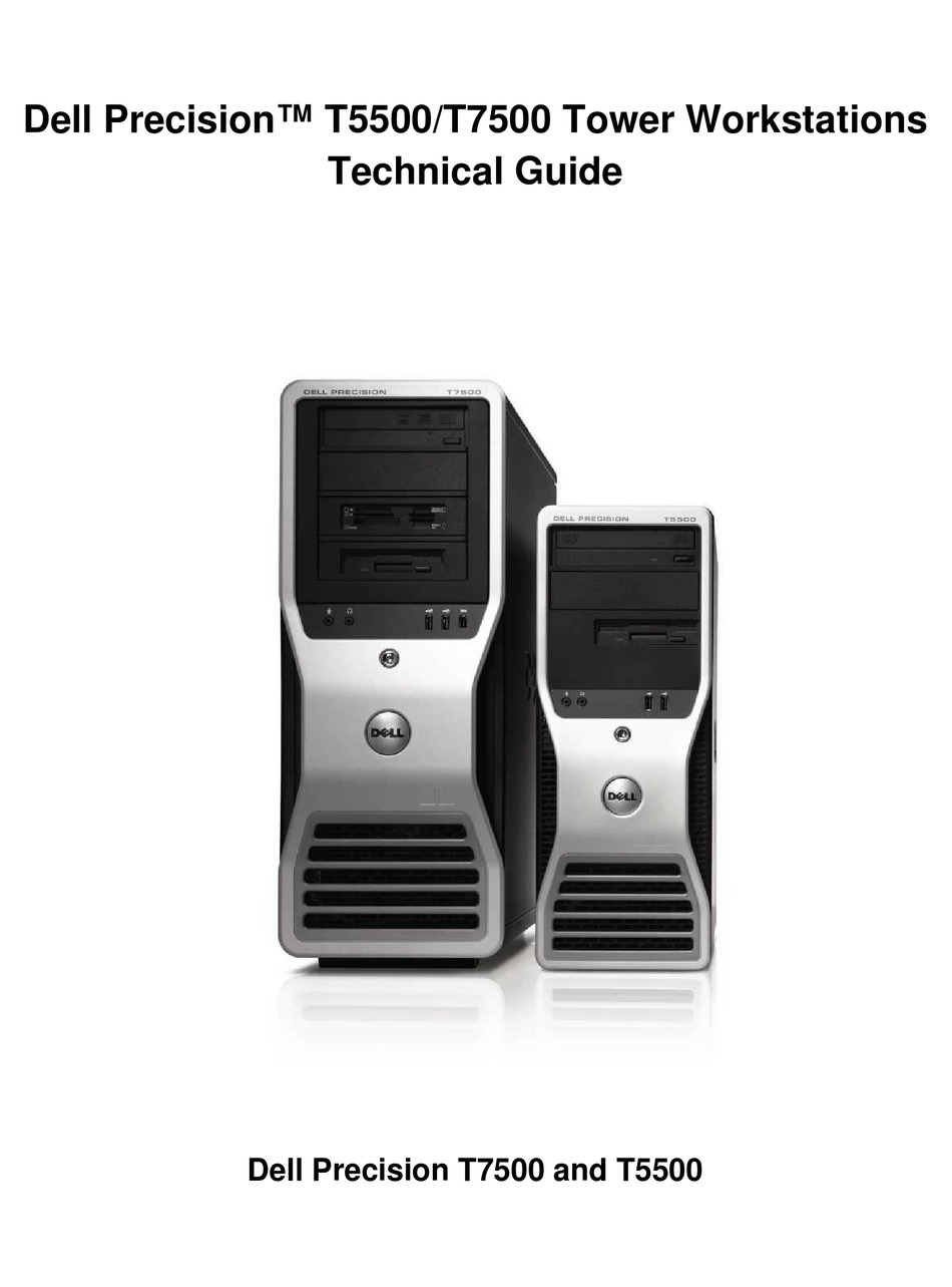 DELL PRECISION T5500 TECHNICAL MANUAL Pdf Download | ManualsLib