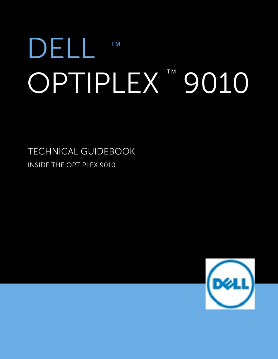 Dell Optiplex 9010 Technical Manualbook Pdf Download Manualslib