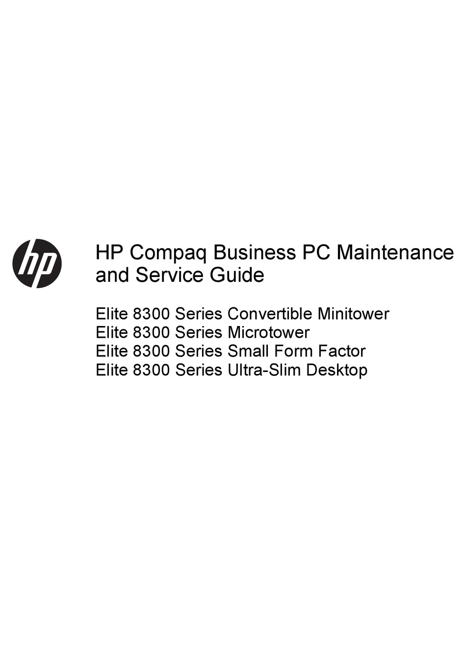 Hp Elite 00 Series Convertible Minitower Maintenance And Service Manual Pdf Download Manualslib