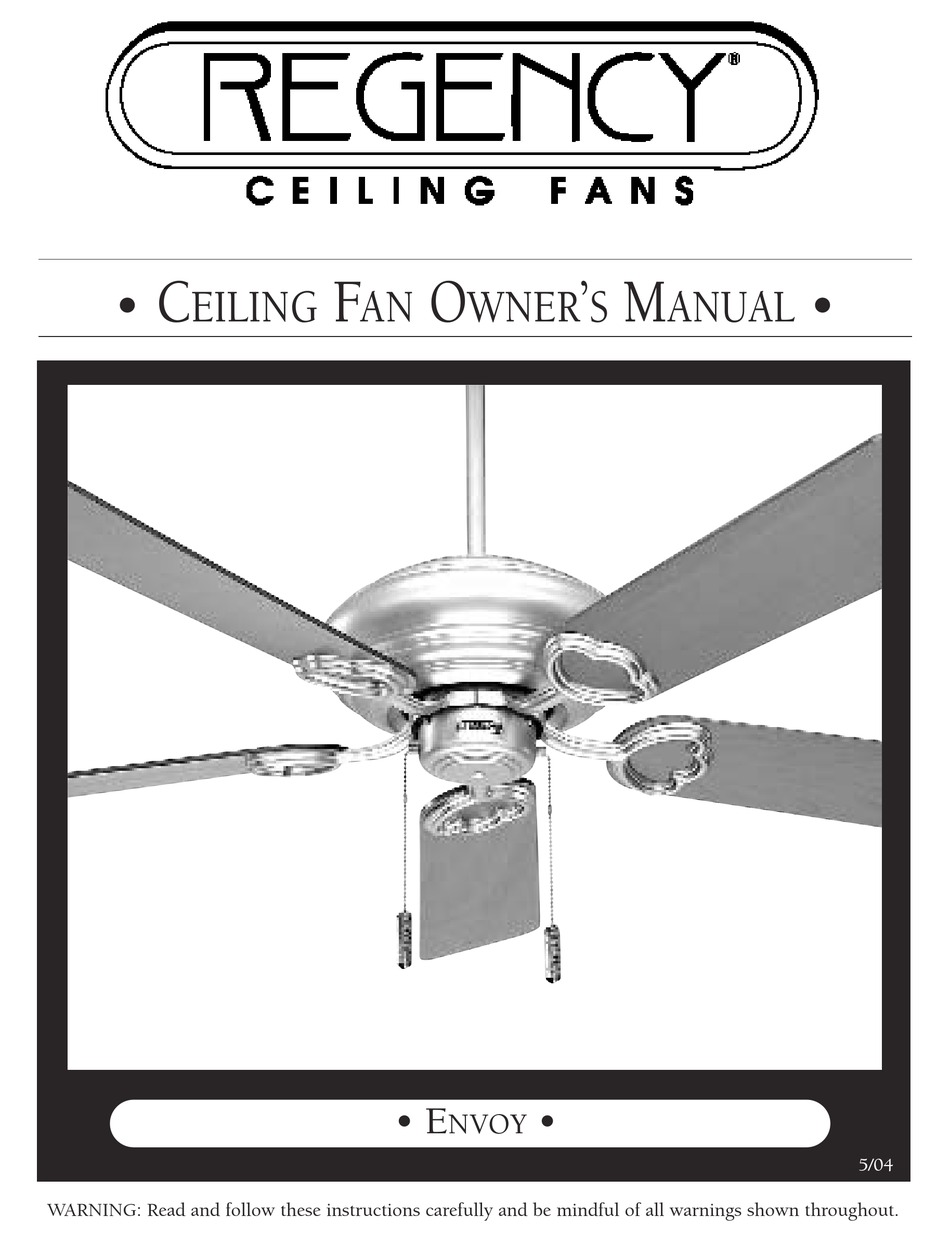 Installing The Fan Regency Ceiling Fans Envoy Owner S Manual Page 6 Manualslib