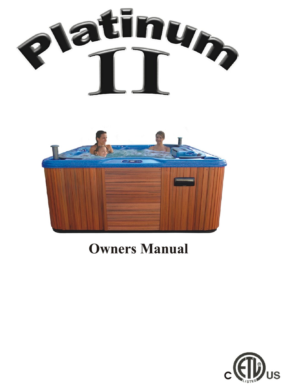 PLATINUM HOT TUBS PLATINUM II OWNER'S MANUAL Pdf Download ManualsLib