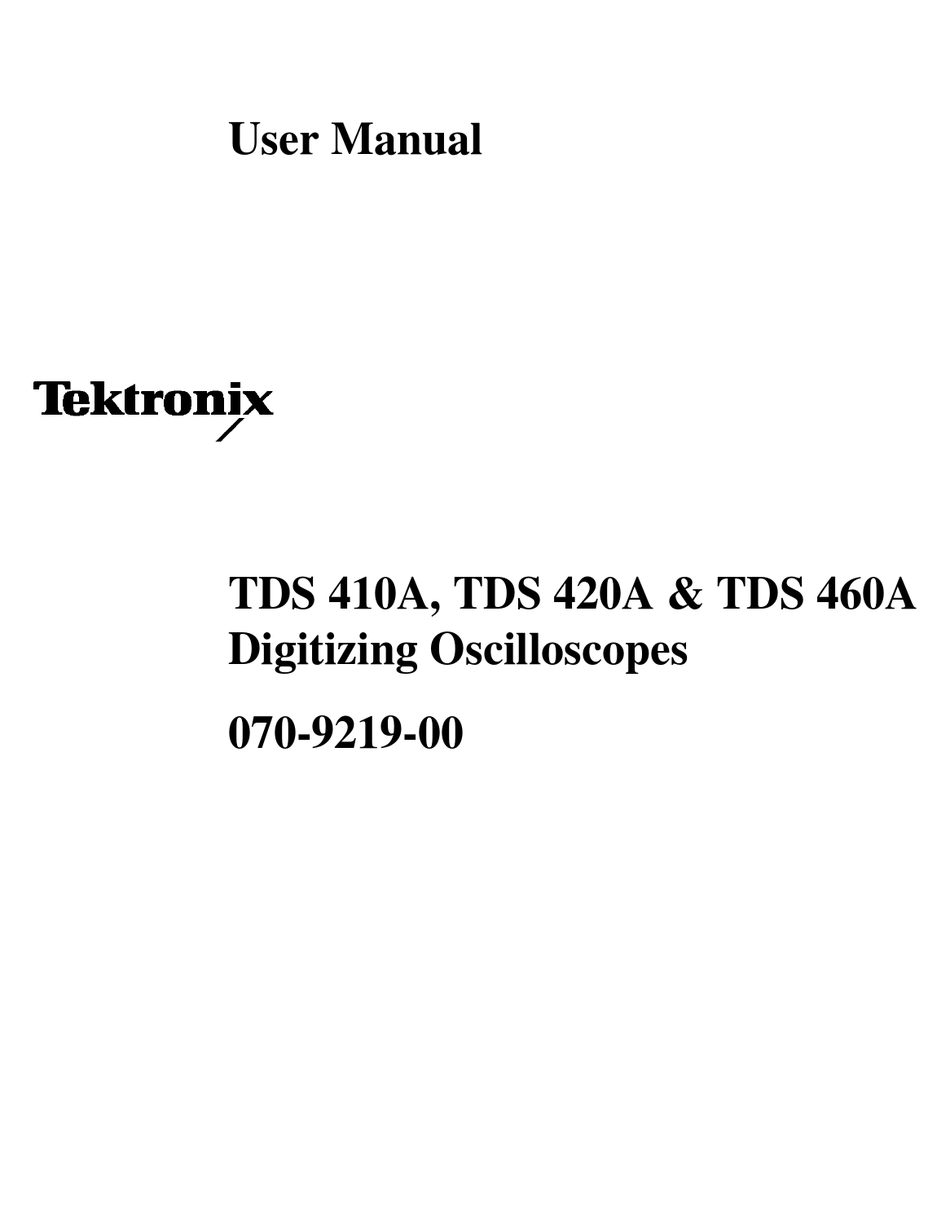 TEKTRONIX TDS 410A USER MANUAL Pdf Download ManualsLib