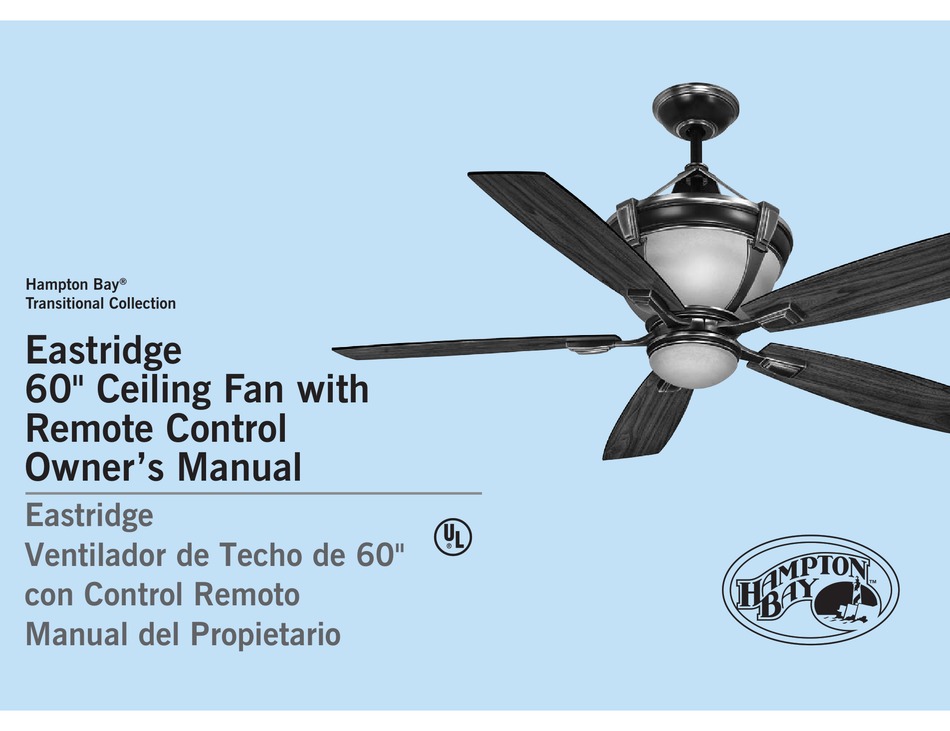 Hampton Bay Eastridge 640 659 Owner S, How To Turn On Hampton Bay Ceiling Fan Without Remote