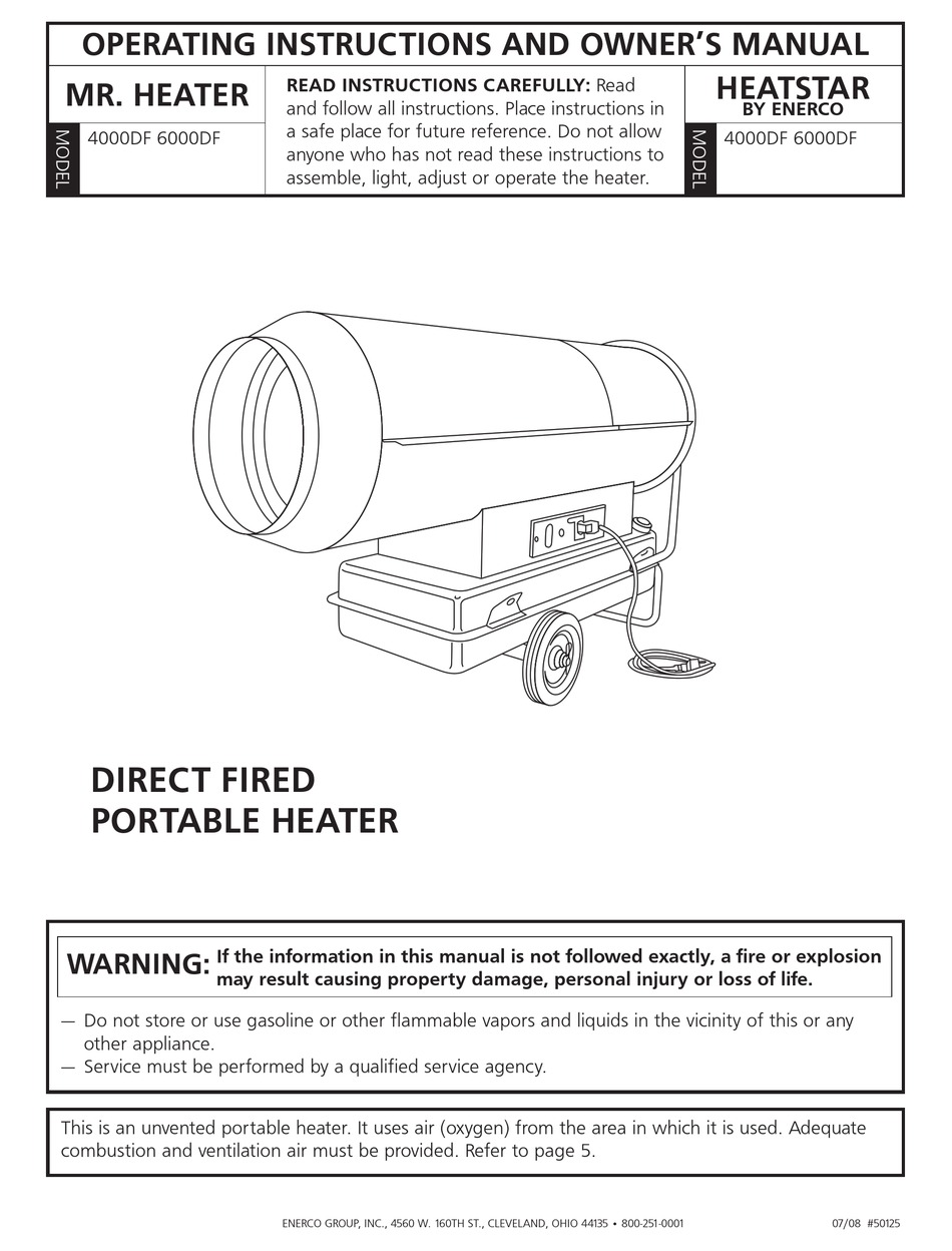 MR. HEATER HEATSTAR 4000DF OPERATING INSTRUCTIONS AND OWNER