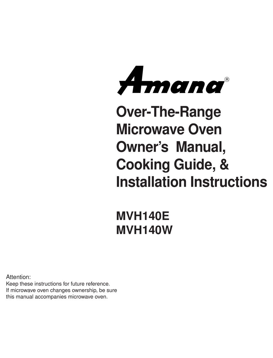 AMANA MVH140E OWNER