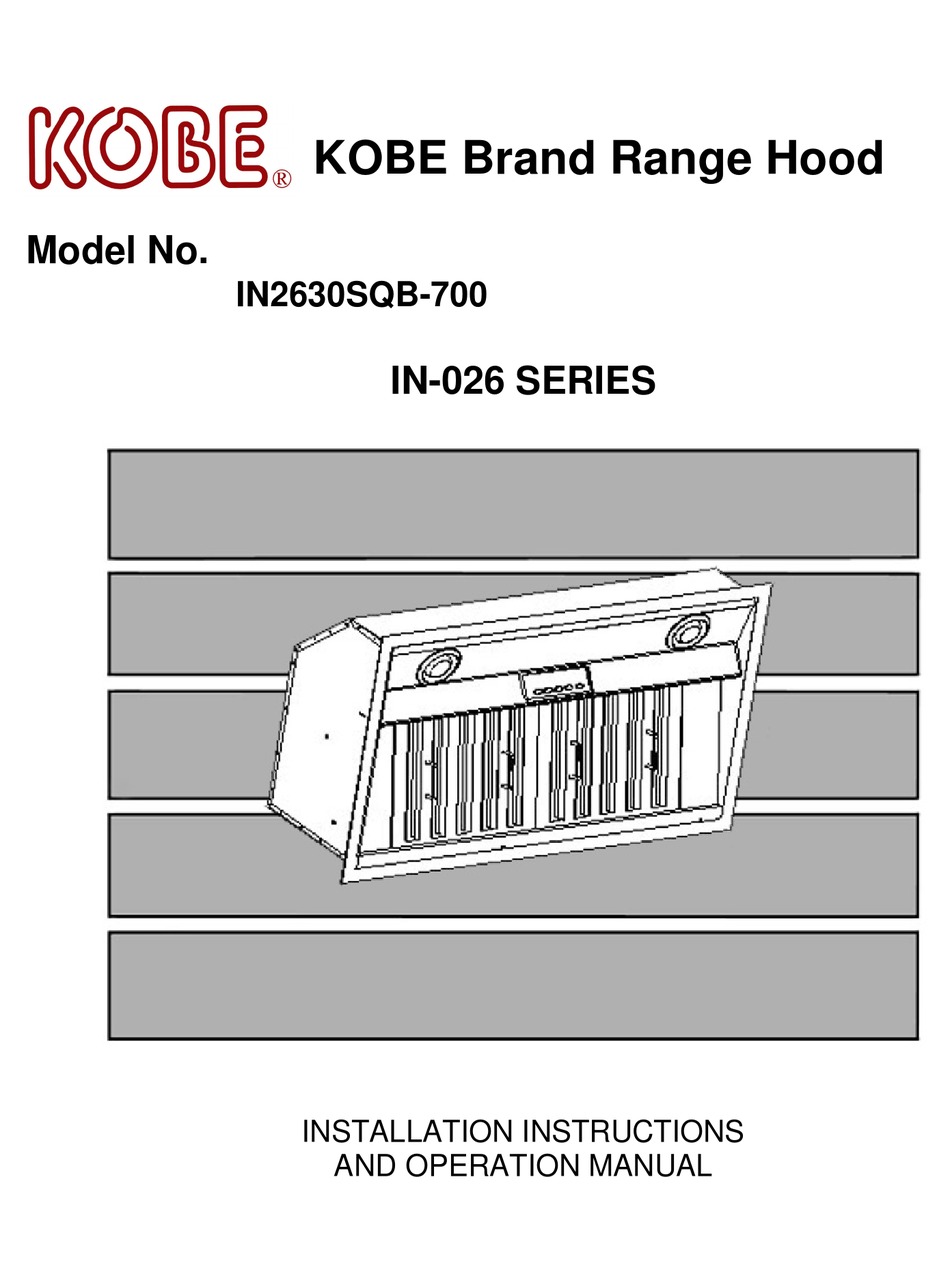 KOBE IN2630SQB700 INSTALLATION INSTRUCTIONS AND OPERATION MANUAL Pdf