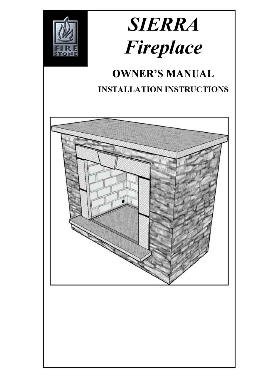 FIRE STONE SIERRA OWNER'S MANUAL Pdf Download ManualsLib