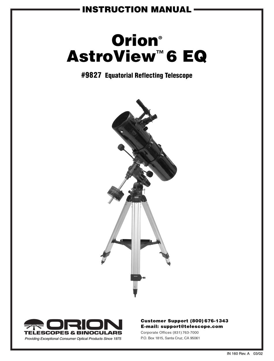 ORION TELESCOPES & BINOCULARS ASTROVIEW 6 EQ 9827 INSTRUCTION MANUAL