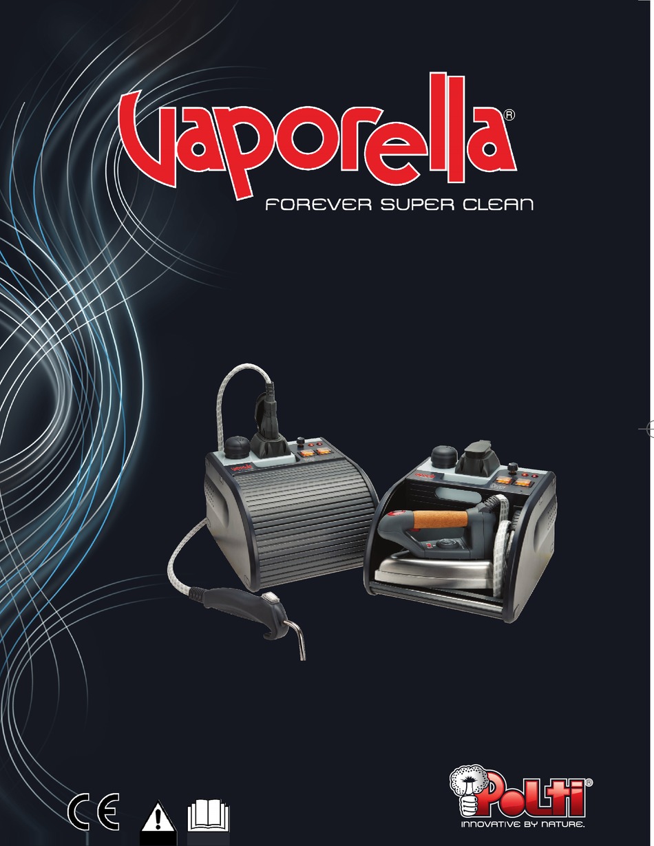 POLTI VAPORELLA FOREVER SUPER CLEAN USAGE INSTRUCTIONS Pdf Download