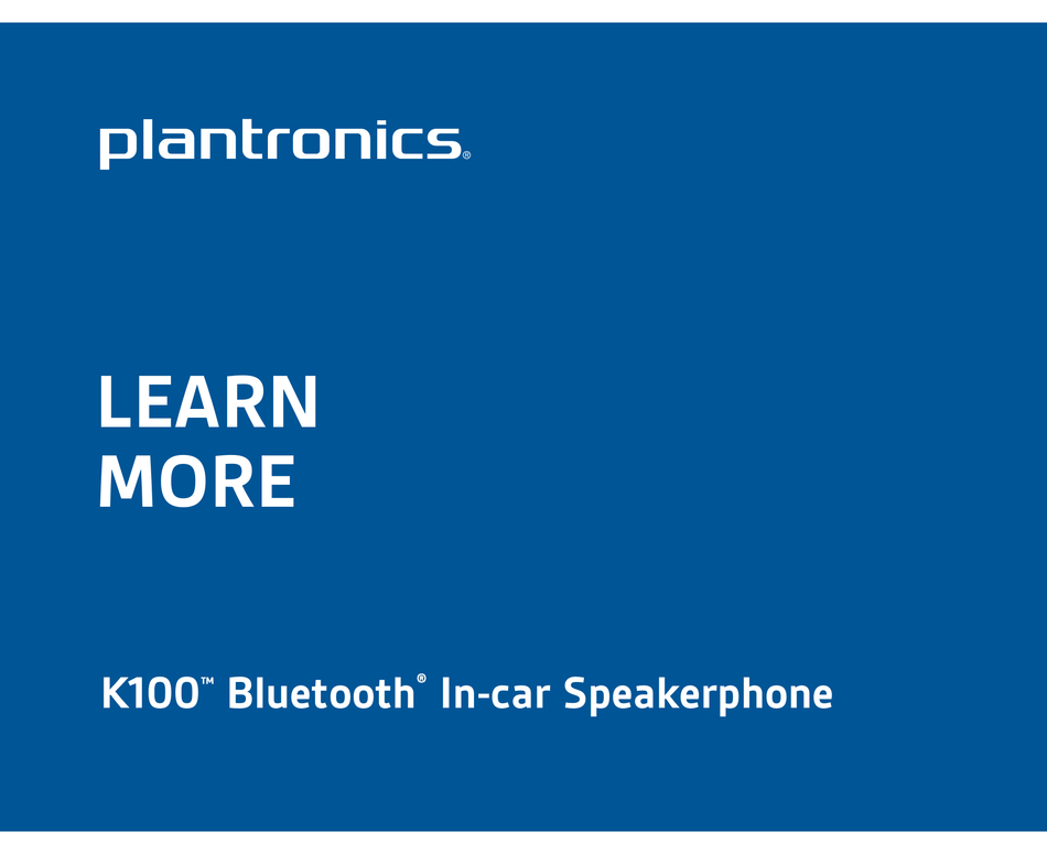 PLANTRONICS K100 LEARN MORE Pdf Download | ManualsLib
