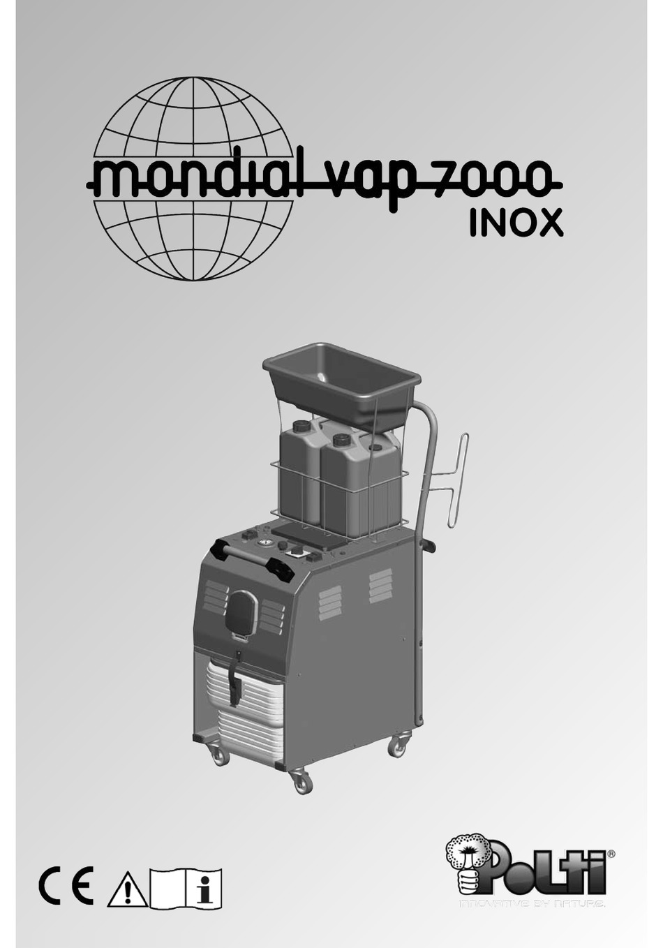 mondial vap polti POLTI MONDIAL VAP 7000 INOX INSTRUCTIONS FOR USE MANUAL Pdf Download