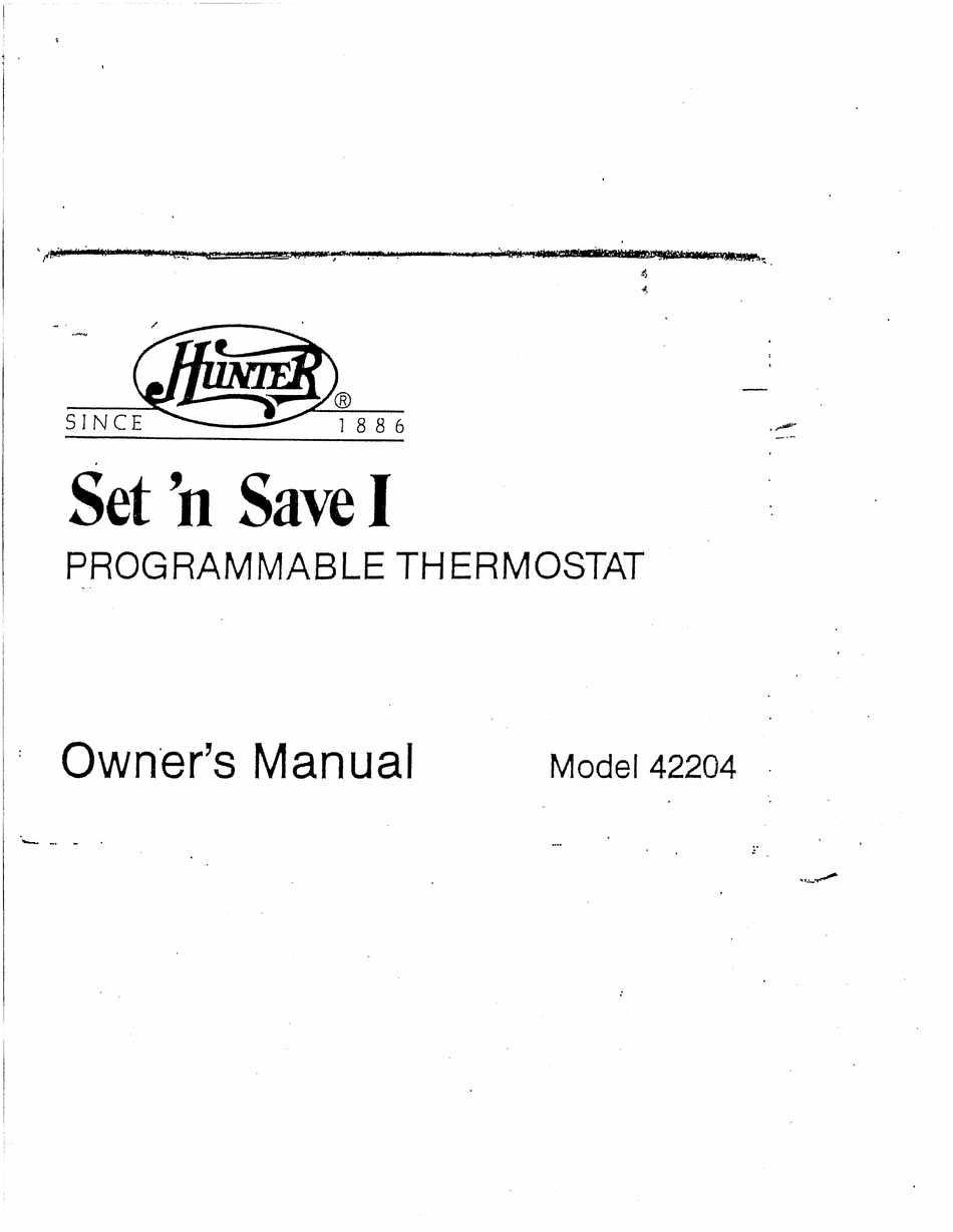 HUNTER SET 'N SAVE I 42204 OWNER'S MANUAL Pdf Download ManualsLib