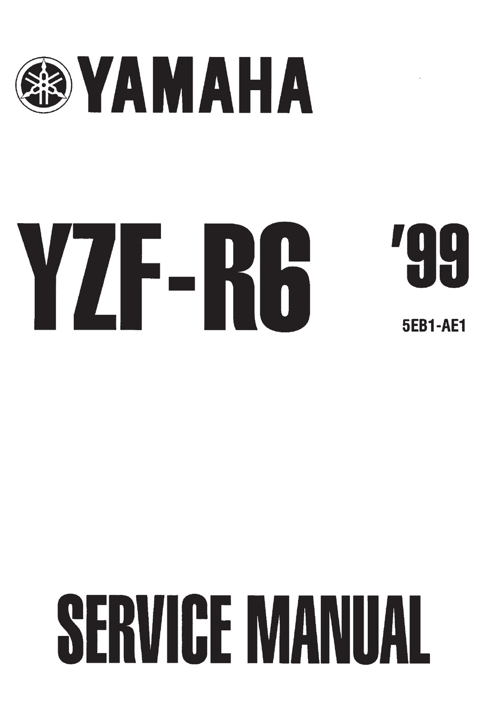 Yamaha YZF R6 ab 1999  Reparaturanleitung Reparatur Handbuch 