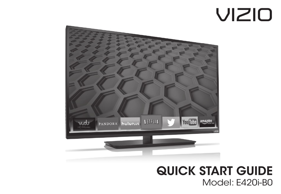 VIZIO E420IB0 QUICK START MANUAL Pdf Download ManualsLib