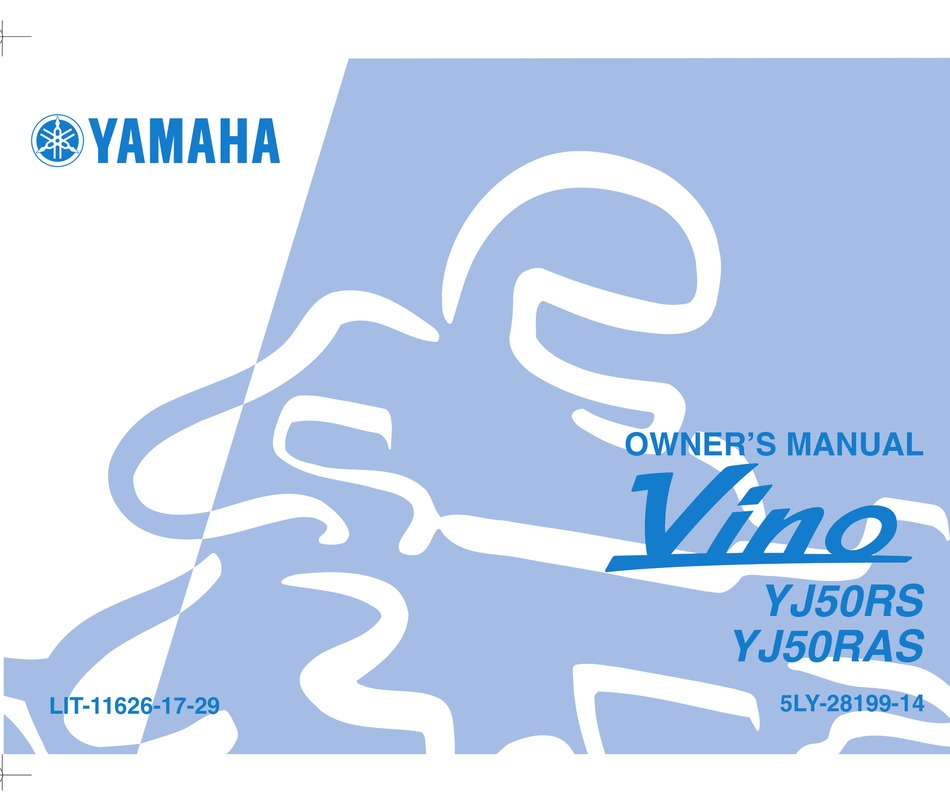 YAMAHA VINO YJ50RS OWNER'S MANUAL Pdf Download | ManualsLib