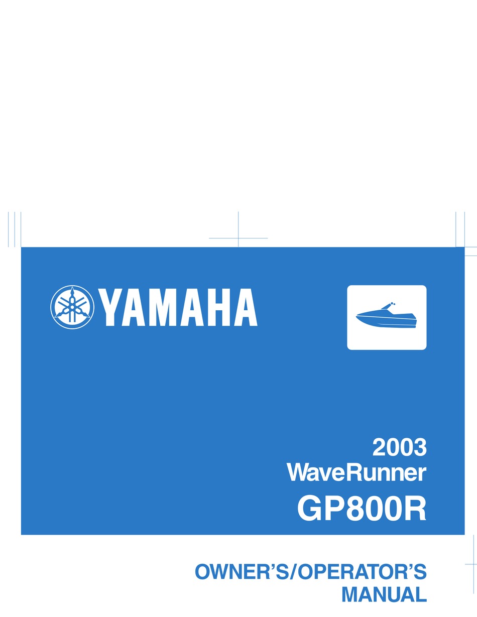 YAMAHA GP800R WAVERUNNER 2003 OWNER