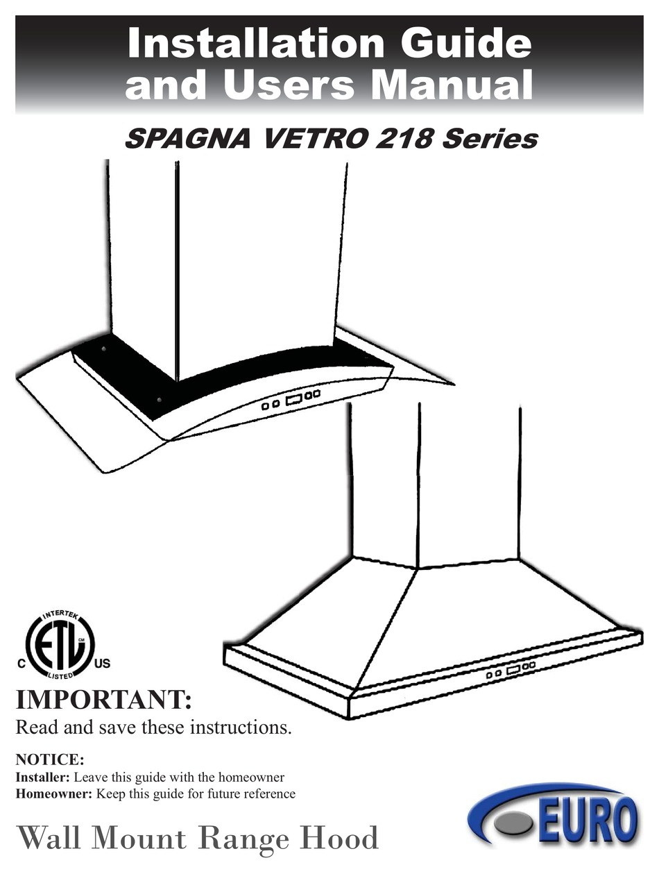 EUROKITCHEN SPAGNA VETRO 218 SERIES INSTALLATION MANUAL AND USER'S