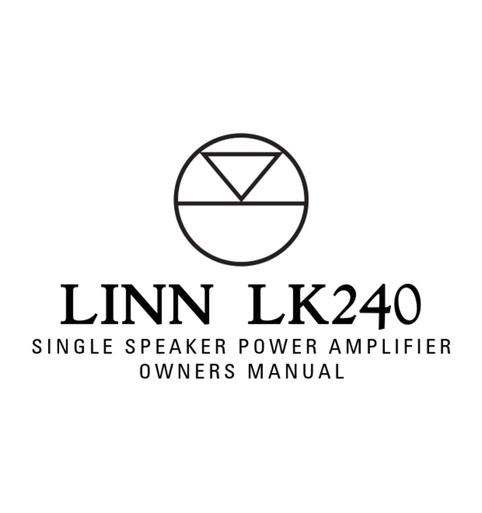 LINN LK240 OWNER'S MANUAL Pdf Download | ManualsLib