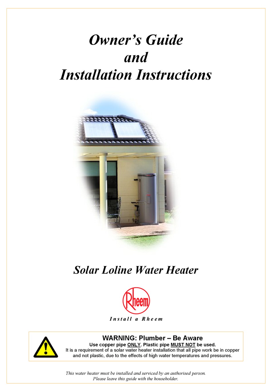 RHEEM SOLAR LOLINE WATER HEATER OWNER'S MANUAL AND INSTALLATION