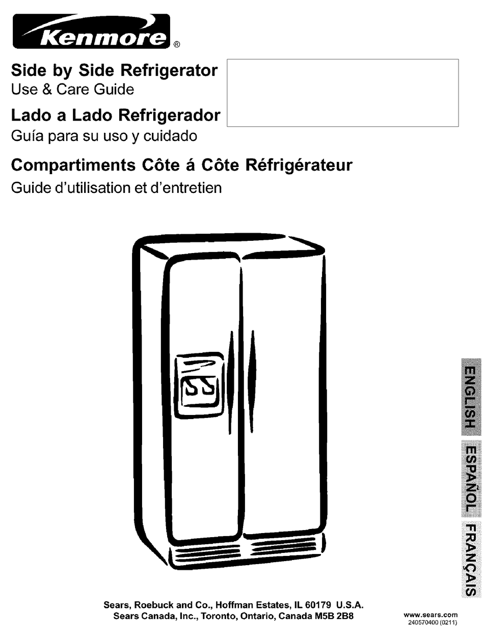 KENMORE SIDE BY SIDE REFRIGERATOR USE & CARE MANUAL Pdf Download