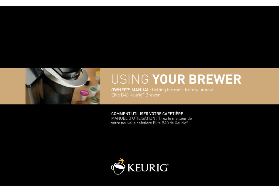 Troubleshooting - Keurig Elite B40 