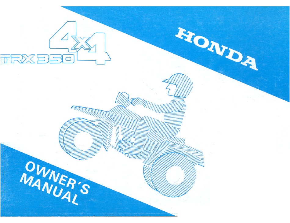 Honda 2004 TRX350FM Owner Manual 04 A/CE 