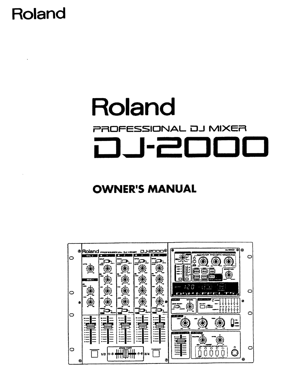 通販超高品質 【完動品・保証有】Roland DJ MIXER DJ-2000 DJ機器
