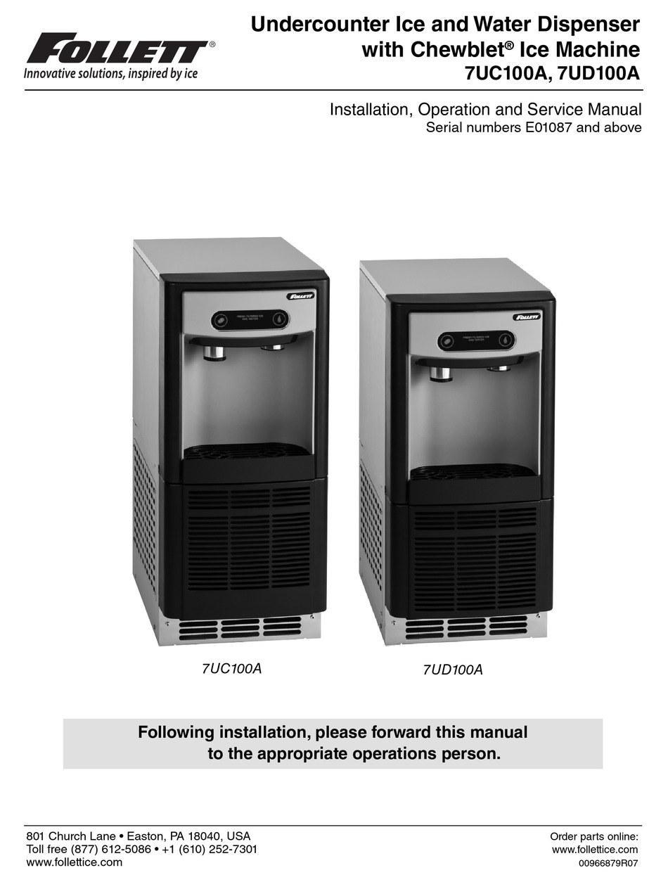 FOLLETT 7UC100A INSTALLATION, OPERATION AND SERVICE MANUAL Pdf Download