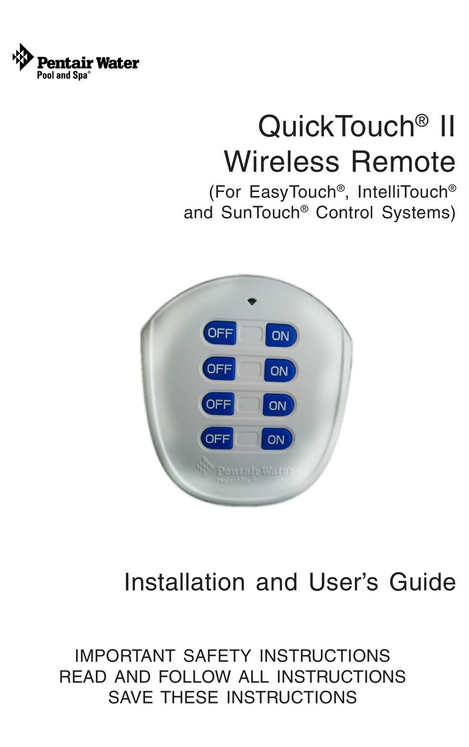 PENTAIR POOL PRODUCTS QUICKTOUCH II INSTALLATION AND USER MANUAL Pdf