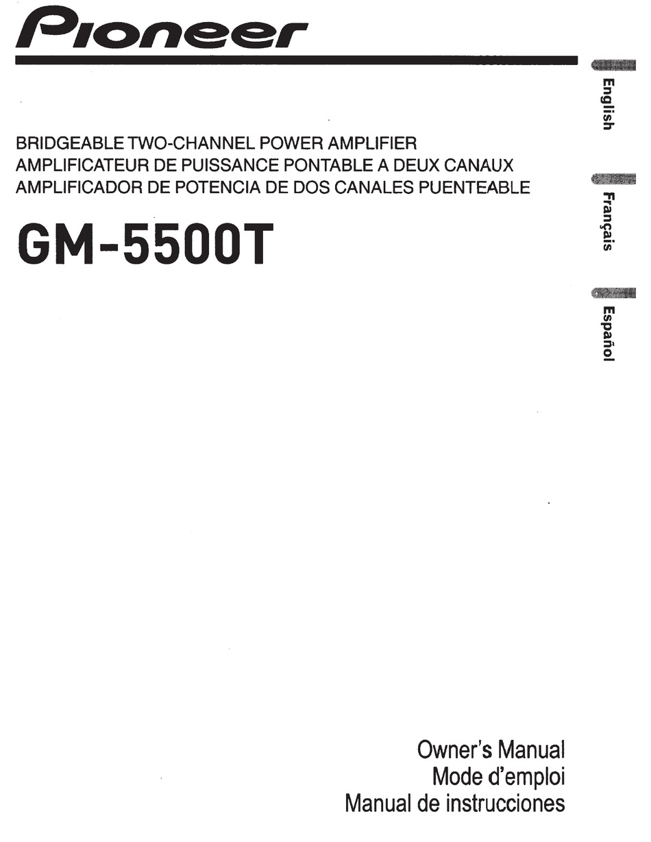 PIONEER GM5500T OWNER
