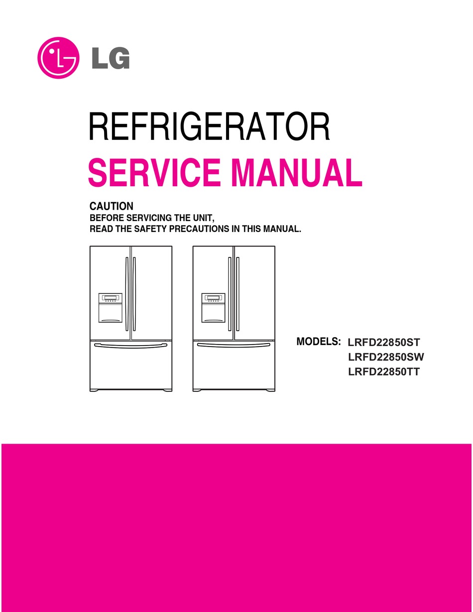 Мануал lg. Service manual холодильников. Инструкция SW-025-9. LG pdf. Холодильник LG gbf62pzhmn сервисная книга