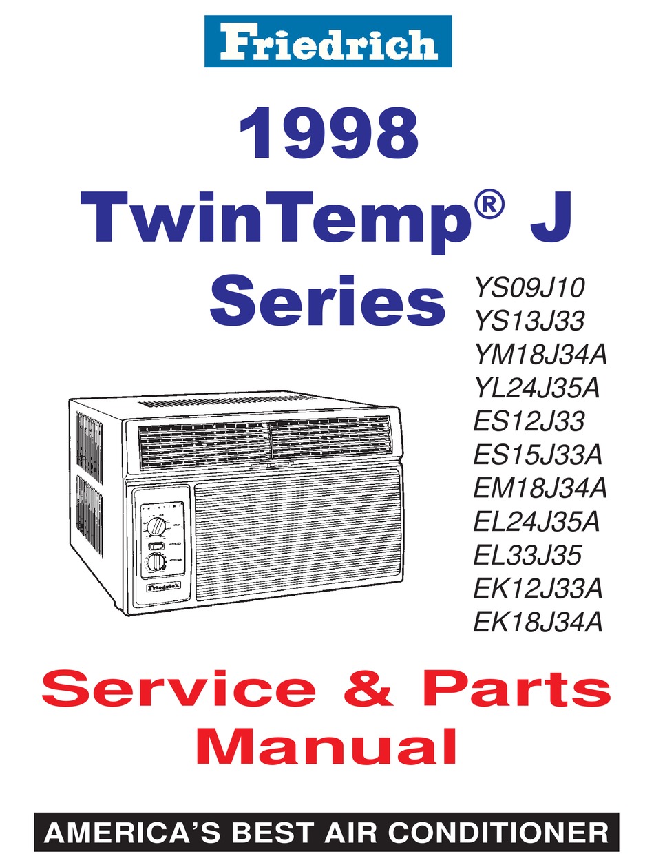 FRIEDRICH YS09J10 SERVICE & PARTS MANUAL Pdf Download ManualsLib