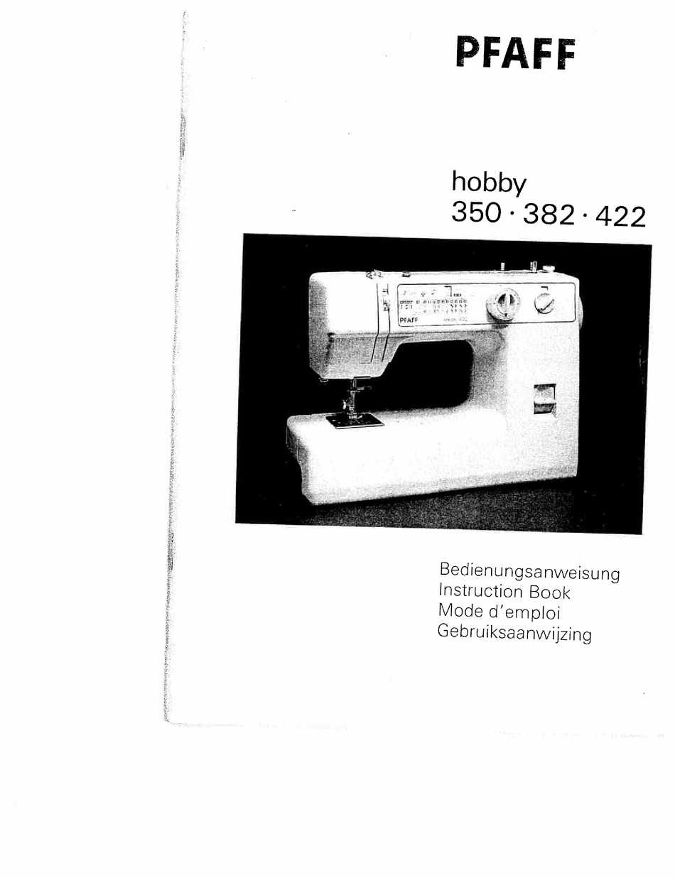 PFAFF HOBBY 350 INSTRUCTION BOOK Pdf Download | ManualsLib