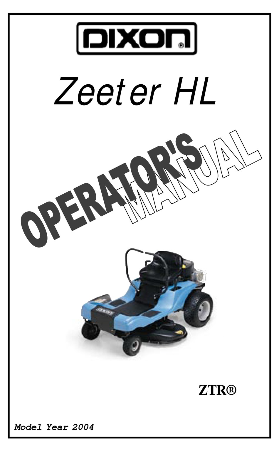 DIXON ZEETER HL 30 OPERATOR S MANUAL Pdf Download ManualsLib