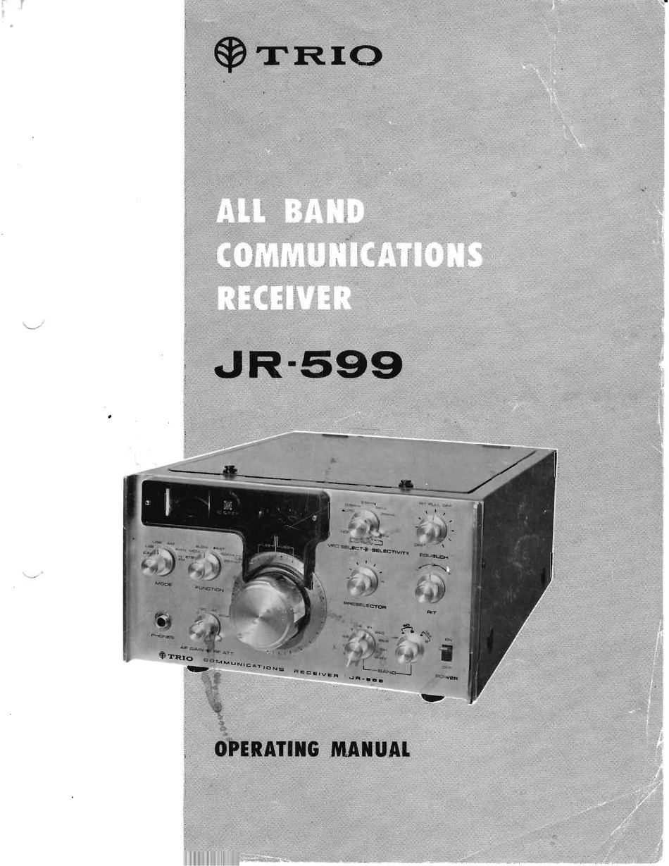 アマチュア無線 トリオ株式会社 ALL BAND COMMUNICATIONS RECEIVER R-599 取扱説明書 - アマチュア無線