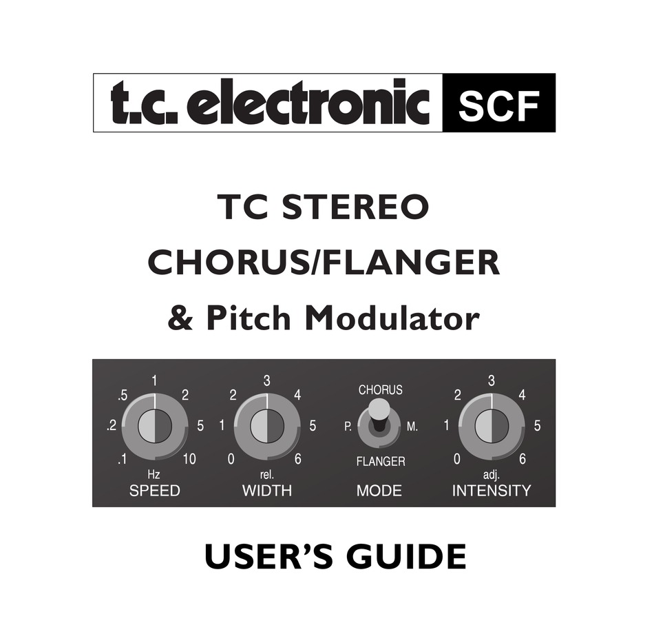 TC ELECTRONIC STEREO CHORUS/FLANGER & PITCH MODULATOR USER MANUAL Pdf