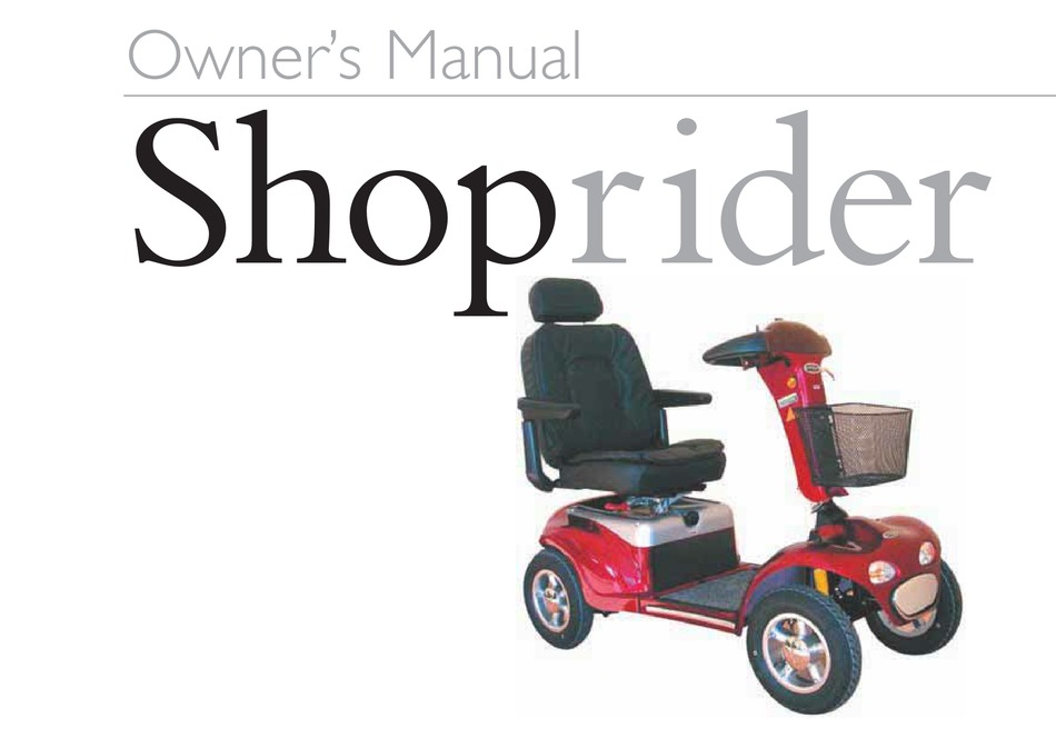 SHOPRIDER SCOOTER OWNER'S MANUAL Pdf Download | ManualsLib