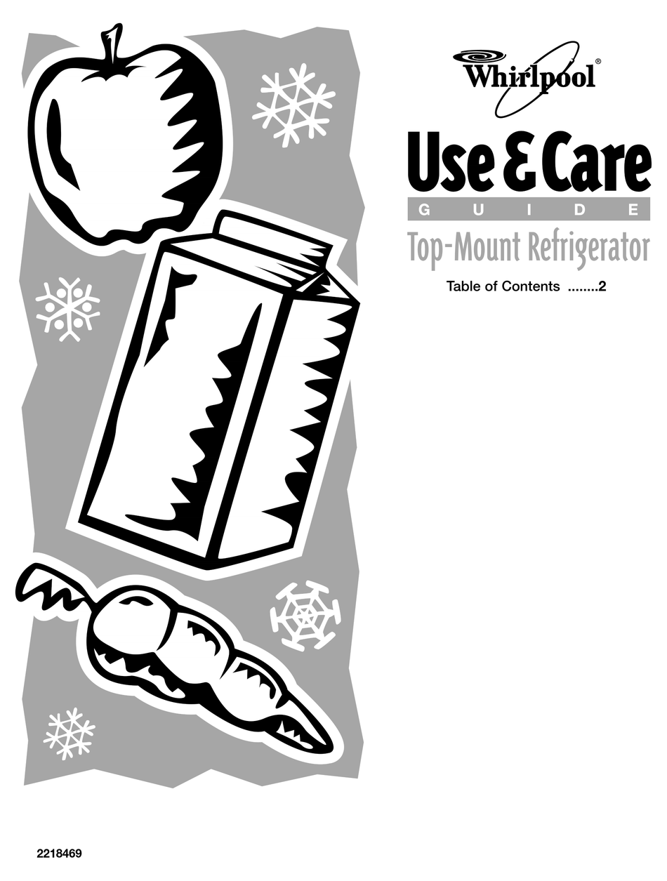 WHIRLPOOL TOPMOUNT REFRIGERATOR USE & CARE MANUAL Pdf Download
