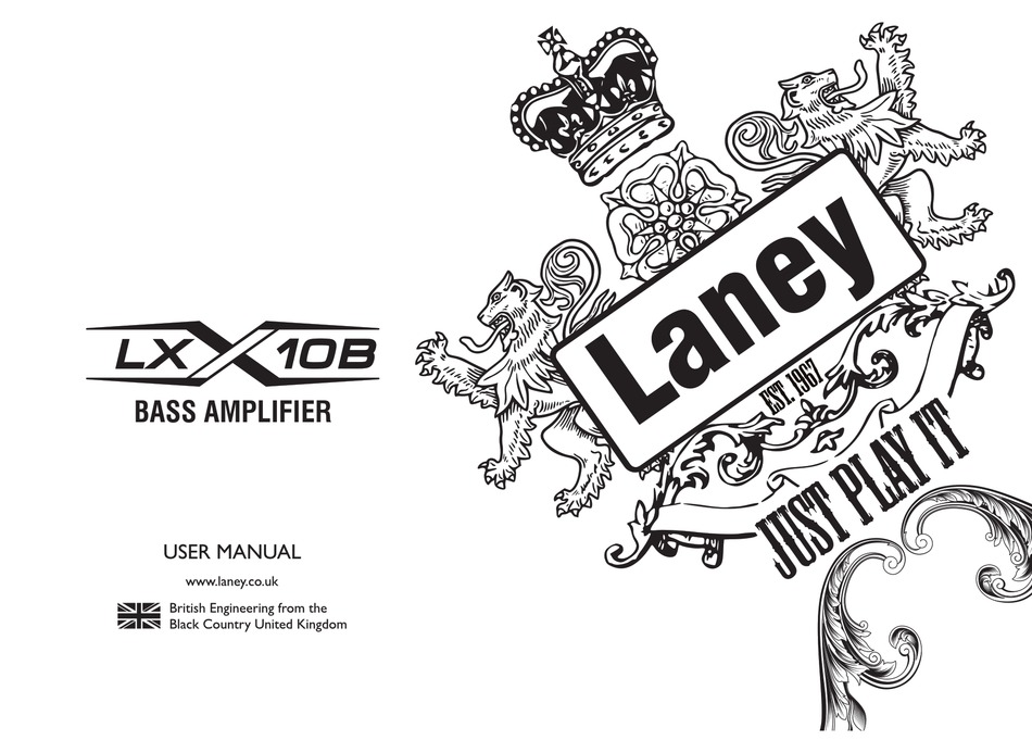 LANEY LX10B USER MANUAL ALL EFFORTS HAVE BEEN MADE TO OFFER A Pdf