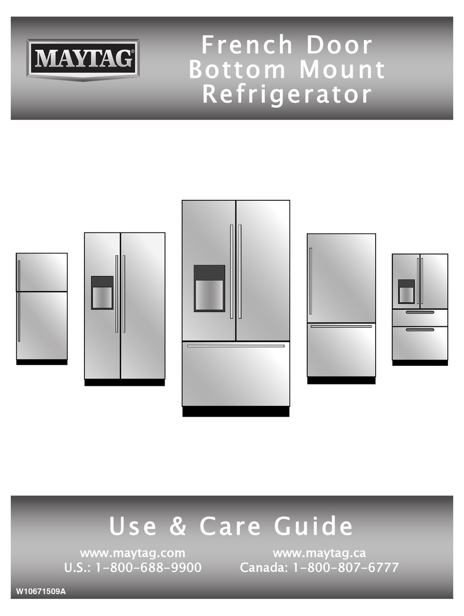 MAYTAG FRENCH DOOR REFRIGERATOR USE AND CARE MANUAL Pdf Download